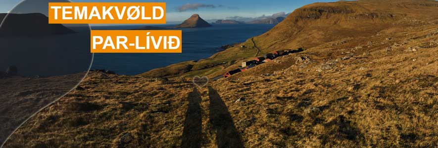Temakvøld, Par-lívið